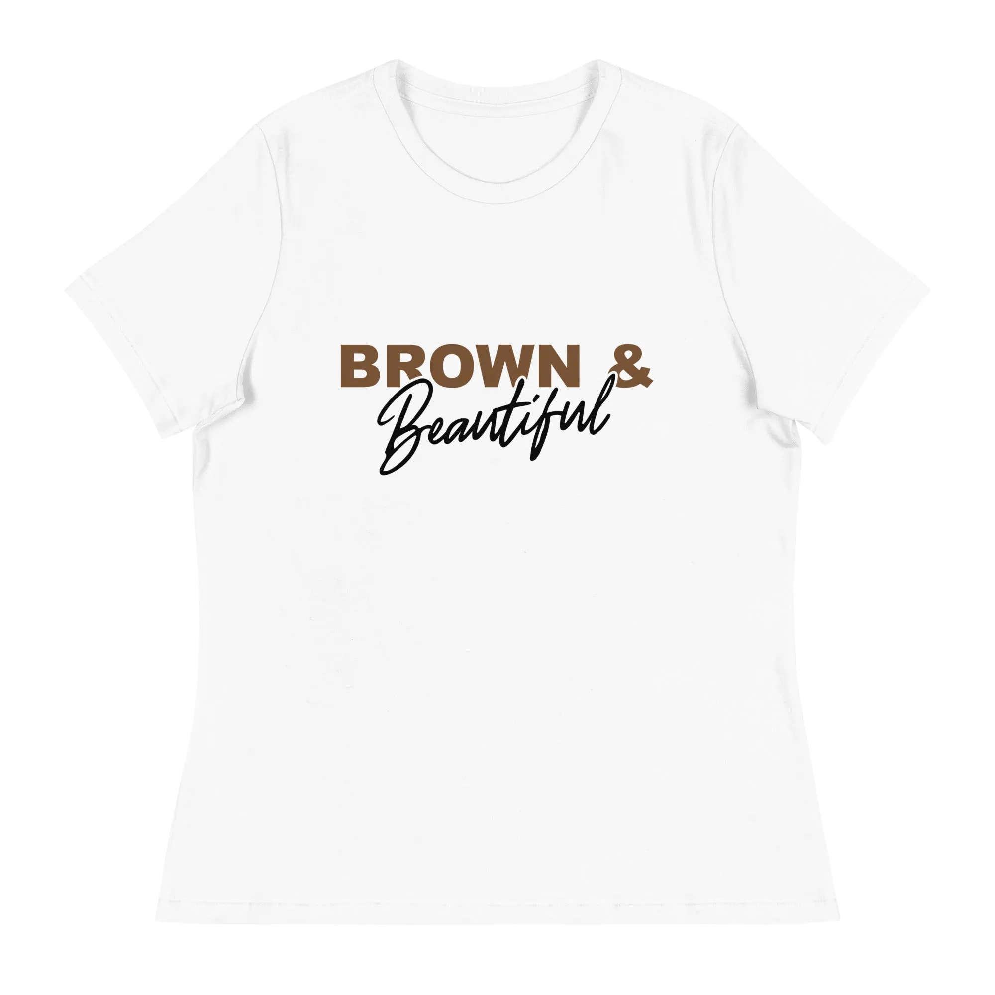 Brown Beautiful - Women's Relaxed T-Shirt